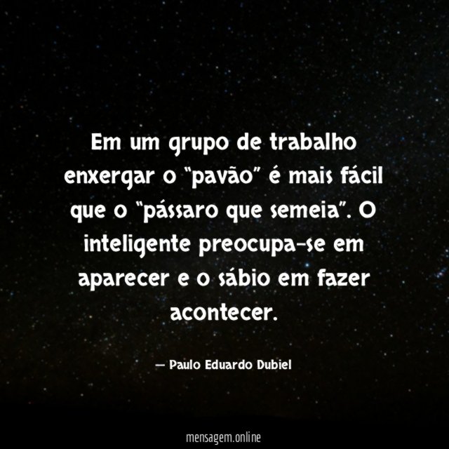 Em um grupo de trabalho enxergar o “pavão”