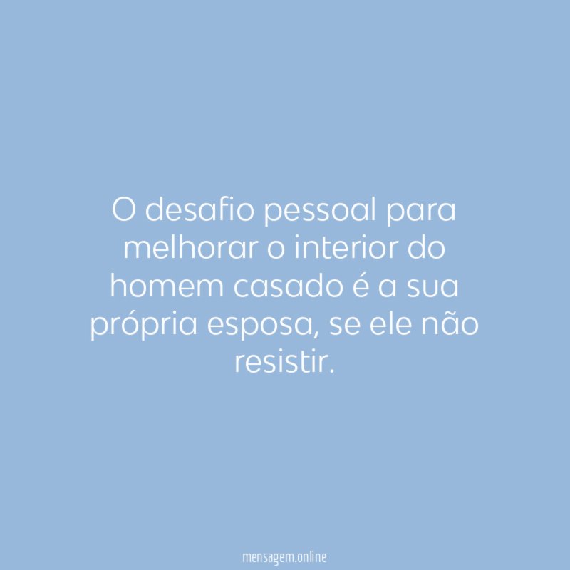 O desafio pessoal para melhorar o interior do