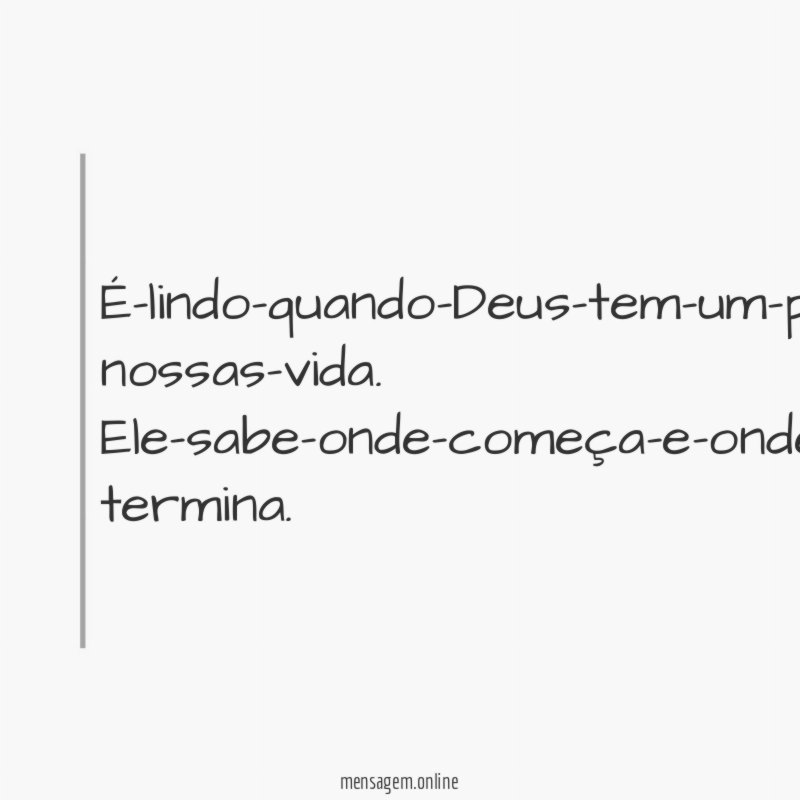 É-lindo-quando-Deus-tem-um-plano-em nossas-vida