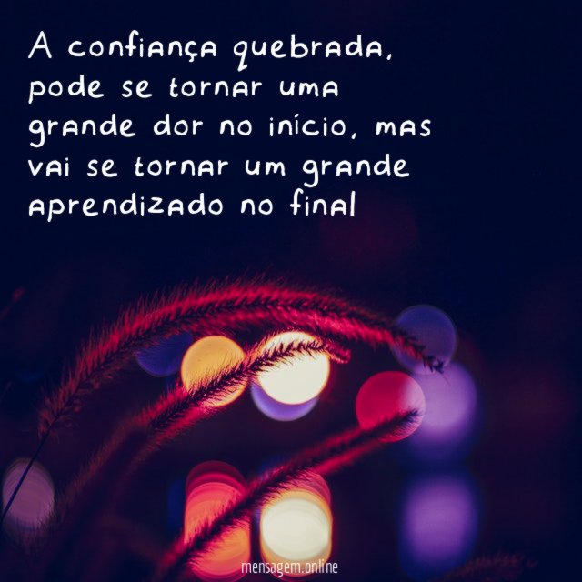 A confiança quebrada