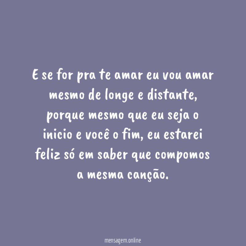 E se for pra te amar eu vou