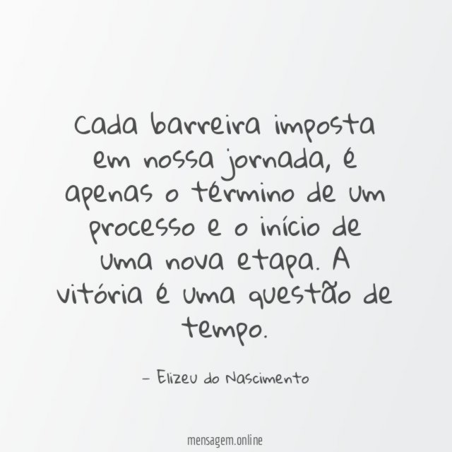 Cada barreira imposta em nossa jornada