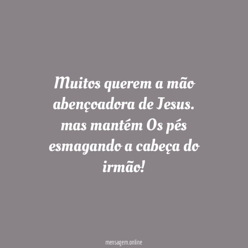 Muitos querem a mão abençoadora de Jesus