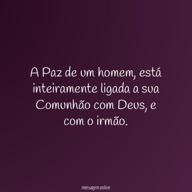 A Paz de um homem