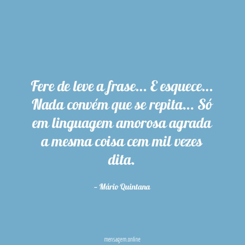 Fere de leve a frase