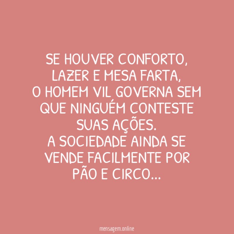 Se houver conforto