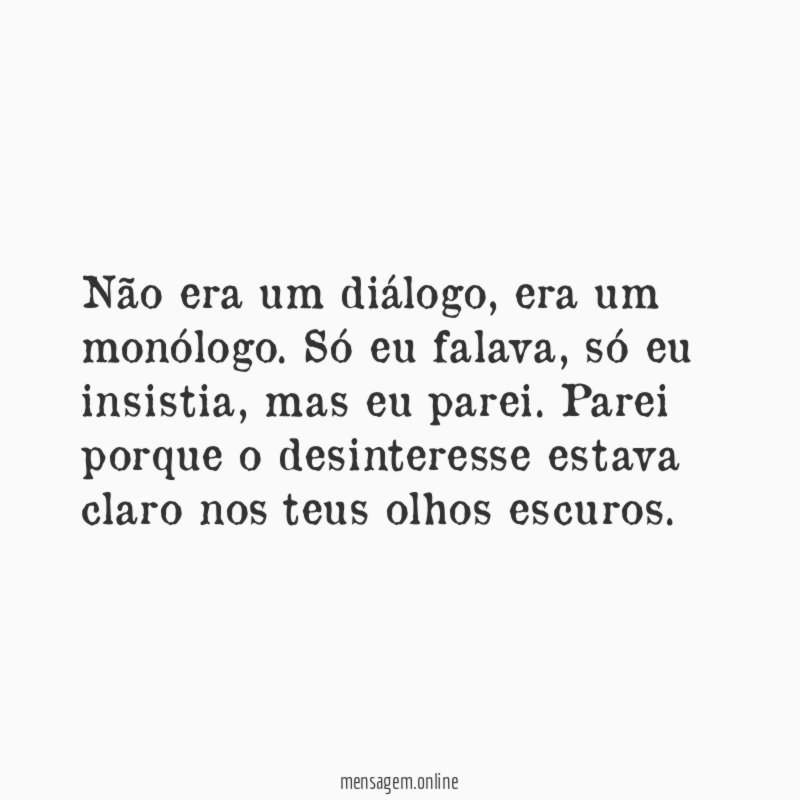 Não era um diálogo