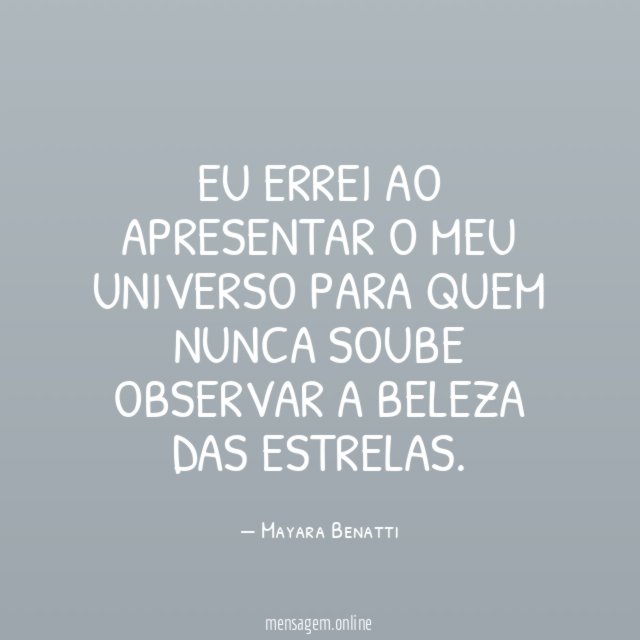 Eu errei ao apresentar o meu universo para