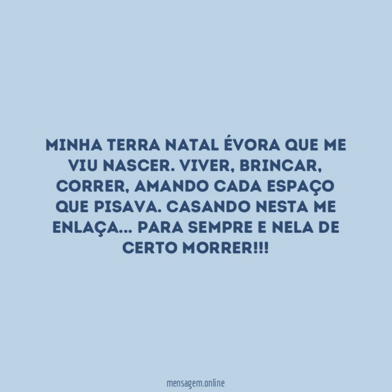 Minha terra Natal ÉVORA que me viu nascer