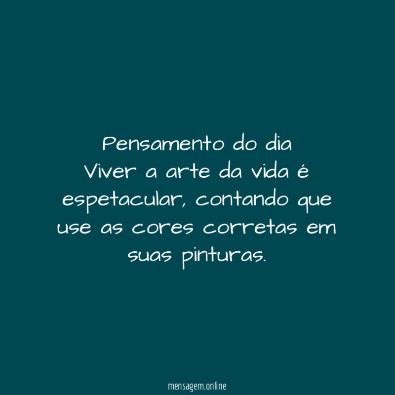 Pensamento do dia