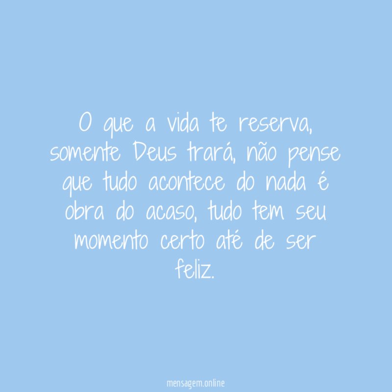 O que a vida te reserva