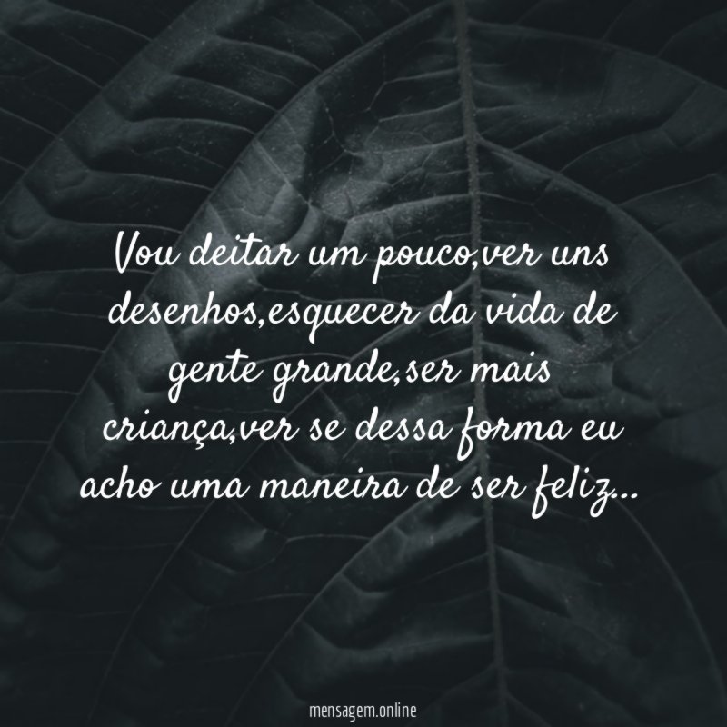 Vou deitar um pouco