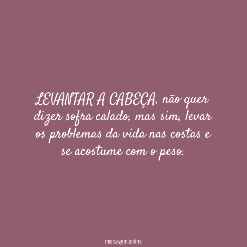 LEVANTAR A CABEÇA
