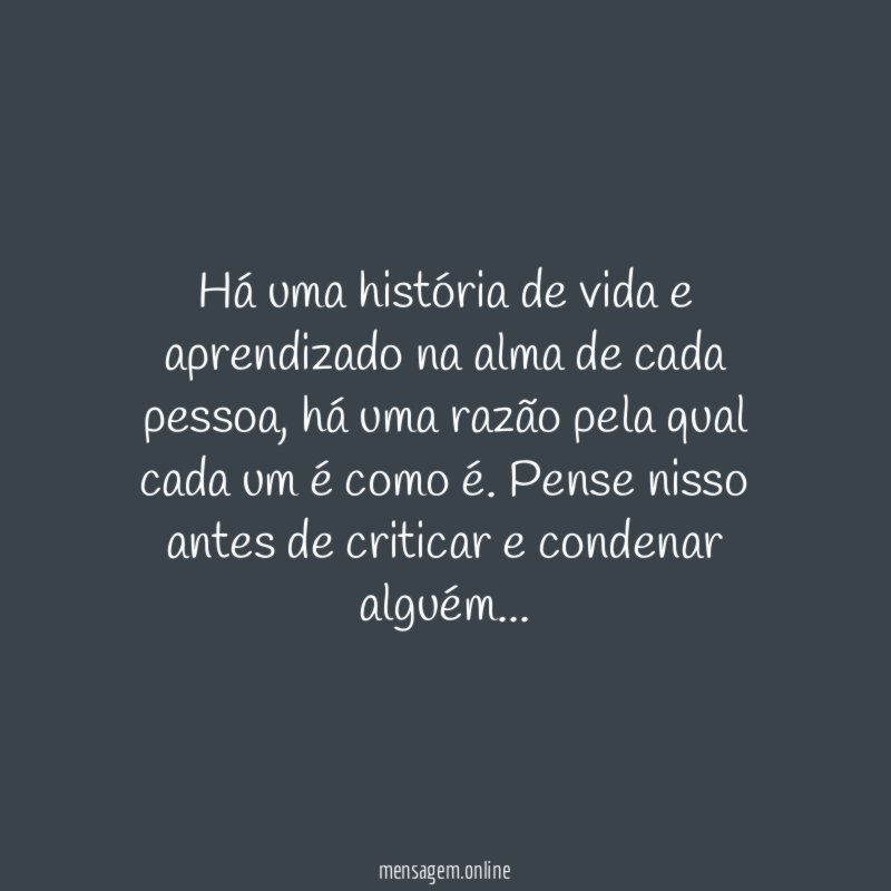 Há uma história de vida e aprendizado na