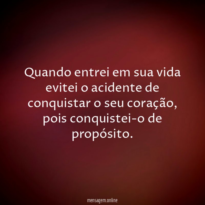 Quando entrei em sua vida evitei o acidente