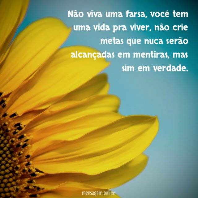 Não viva uma farsa