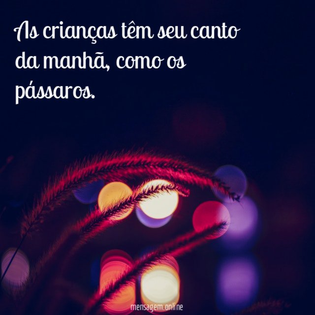 As crianças têm seu canto da manhã