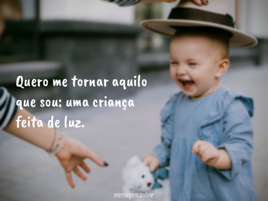 Quero me tornar aquilo que sou