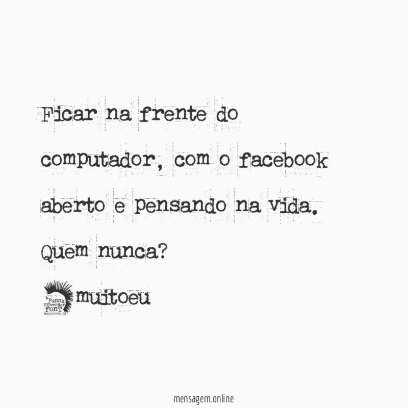 Ficar na frente do computador