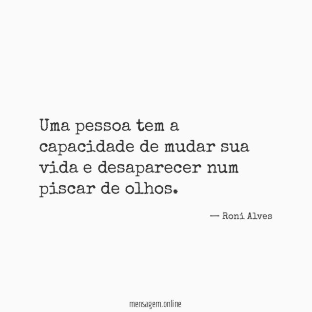 Uma pessoa tem a capacidade de mudar sua