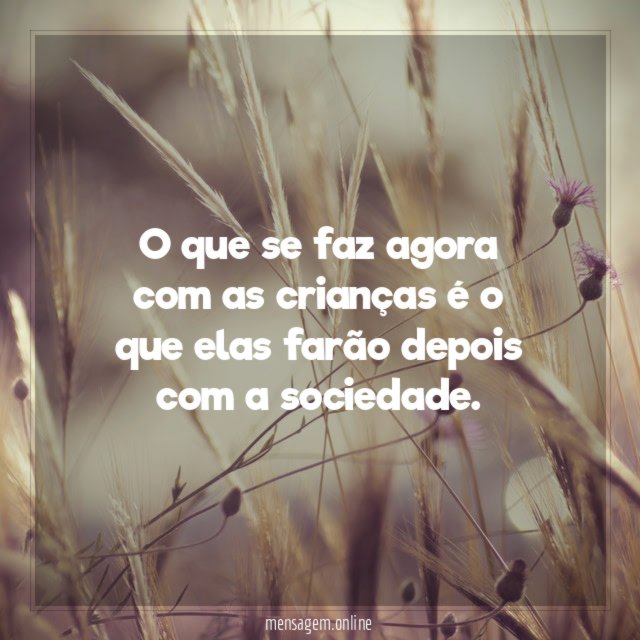 O que se faz agora com as crianças