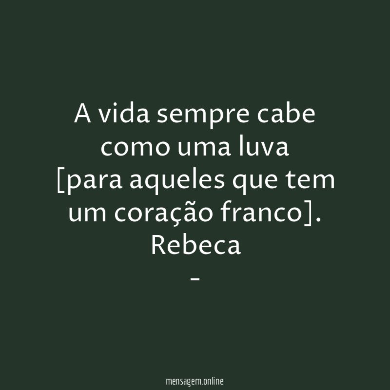 A vida sempre cabe como uma luva