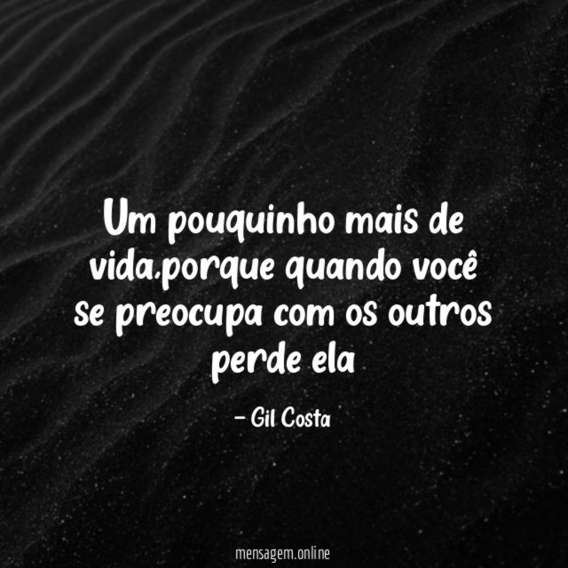 Um pouquinho mais de vida