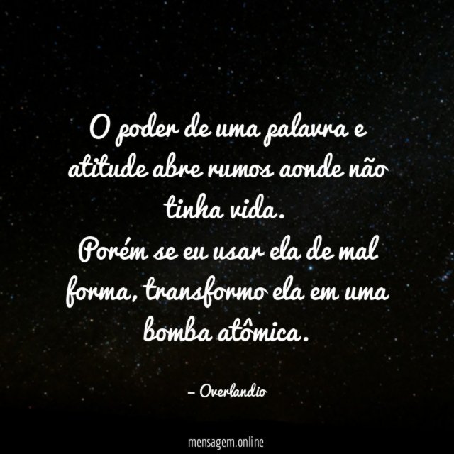O poder de uma palavra e atitude abre