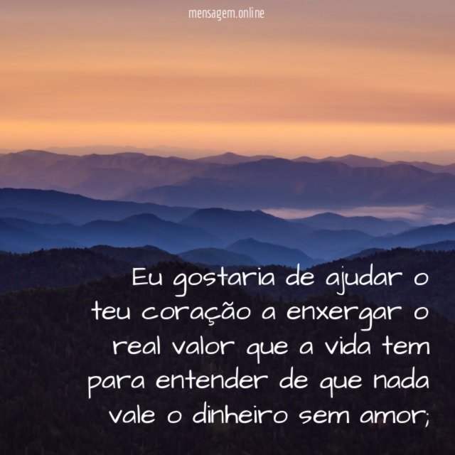 Eu gostaria de ajudar o teu coração a
