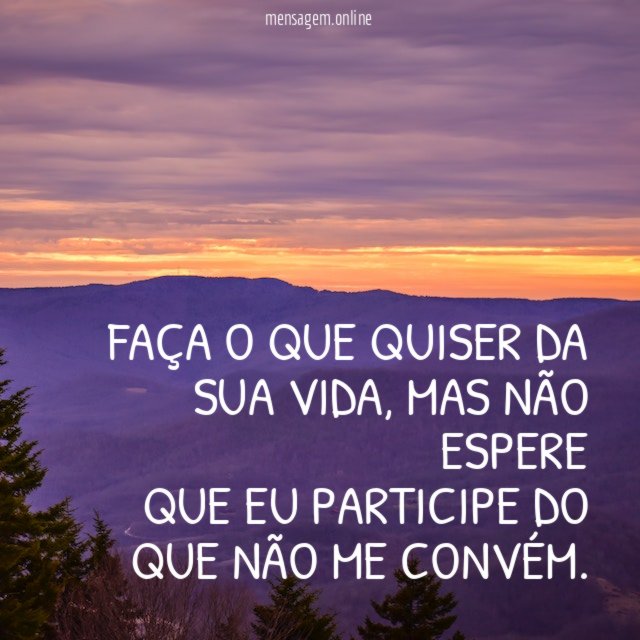 Faça o que quiser da sua vida