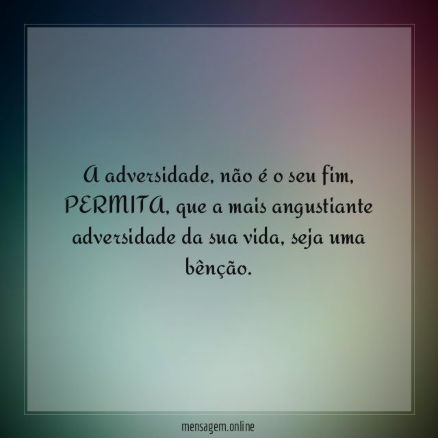 A adversidade