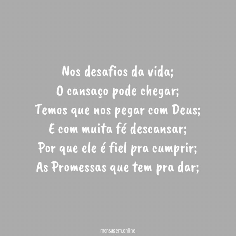 Nos desafios da vida