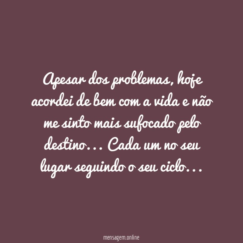 Apesar dos problemas