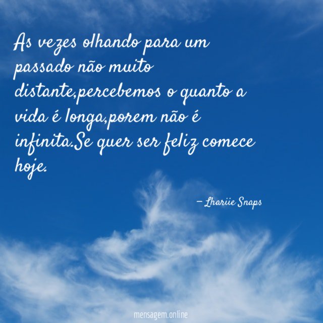 As vezes olhando para um passado não muito distante