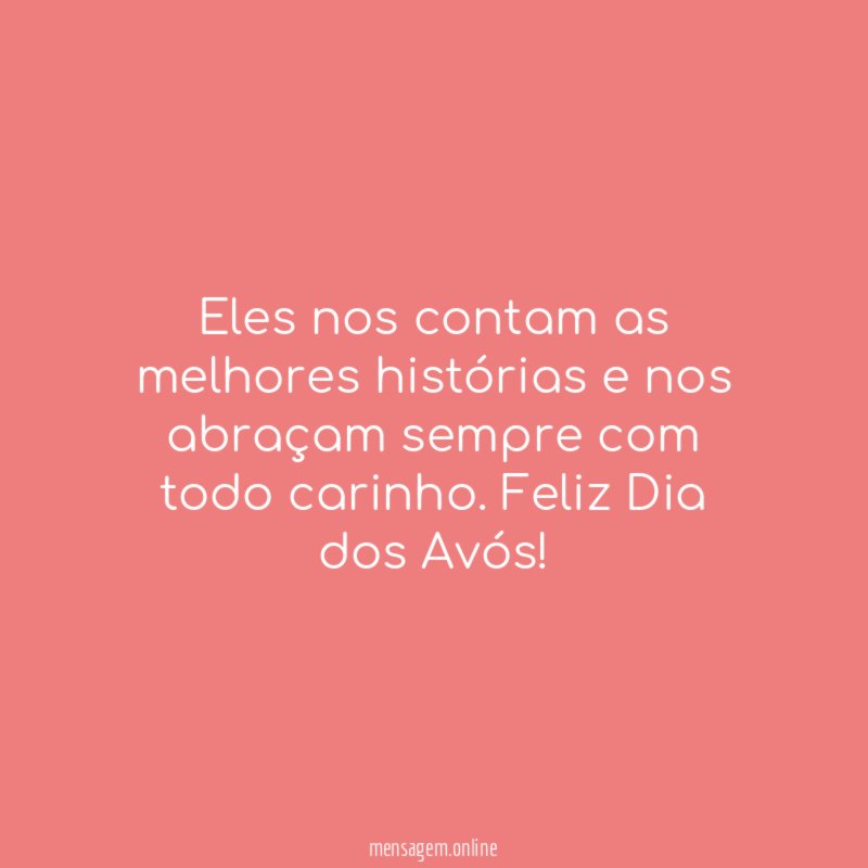 Eles nos contam as melhores histórias e nos