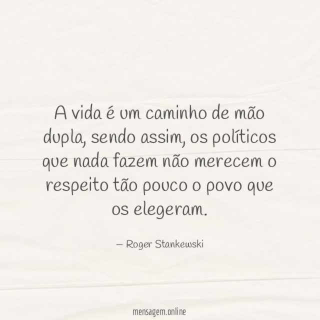 A vida é um caminho de mão dupla