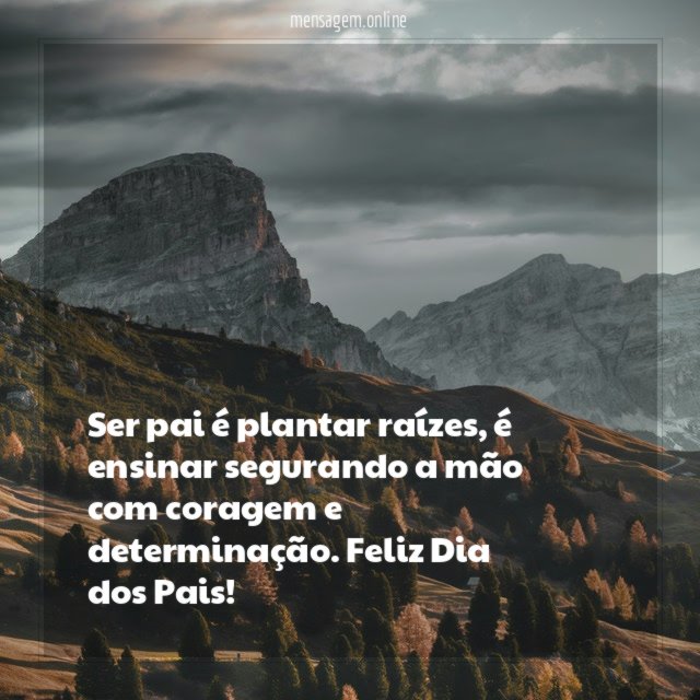 Ser pai é plantar raízes