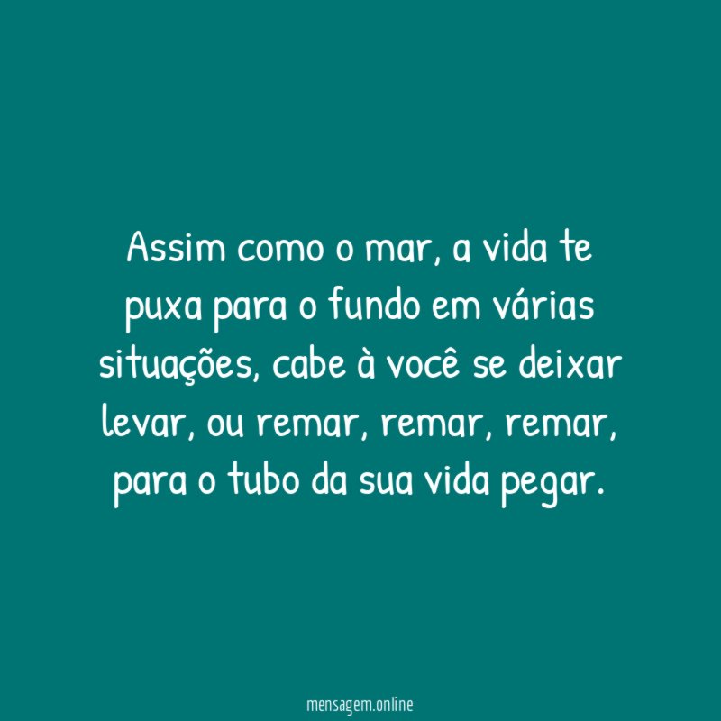 Assim como o mar