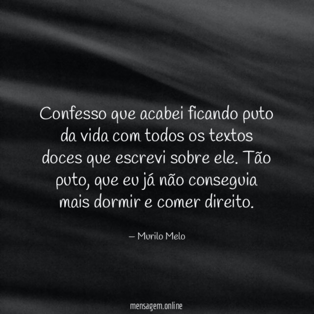 Confesso que acabei ficando puto da vida com