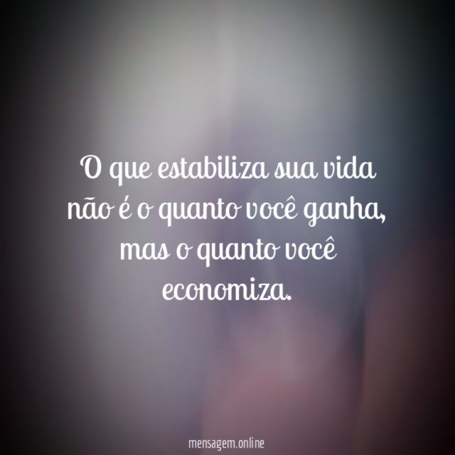 O que estabiliza sua vida não é o quanto você ganha
