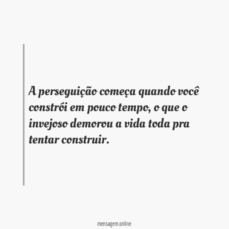 A perseguição começa quando você constrói em pouco tempo