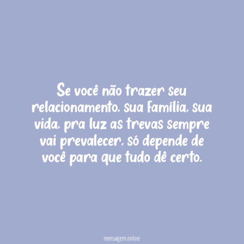 Se você não trazer seu relacionamento