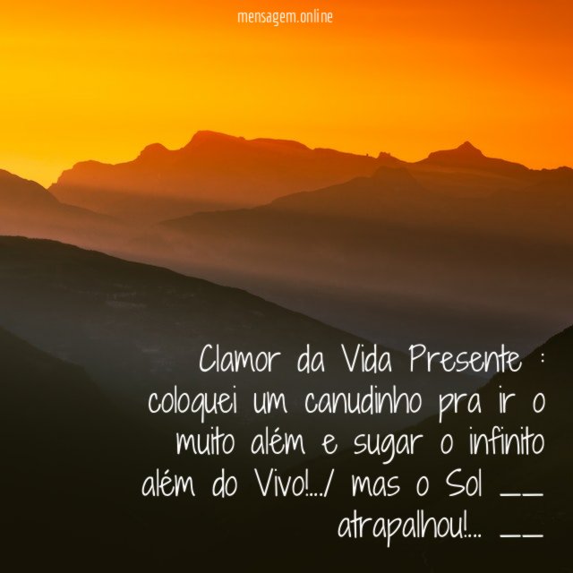 Clamor da Vida Presente