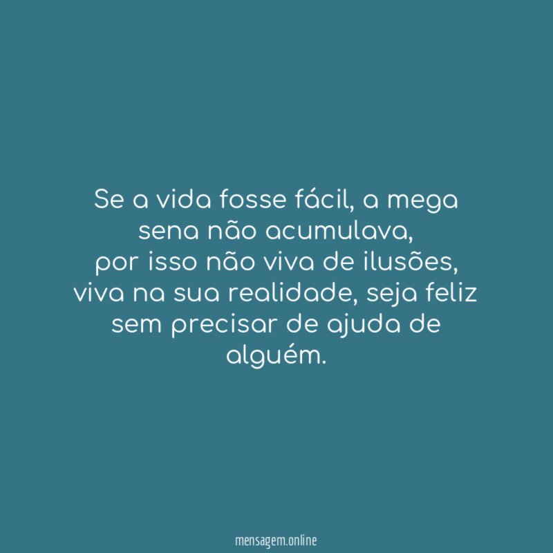 Se a vida fosse fácil