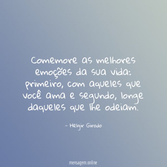 Comemore as melhores emoções da sua vida