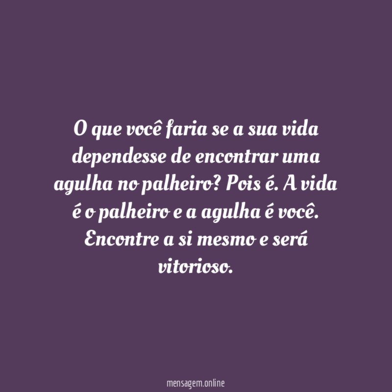 O que você faria se a sua vida