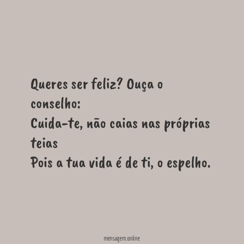 Queres ser feliz