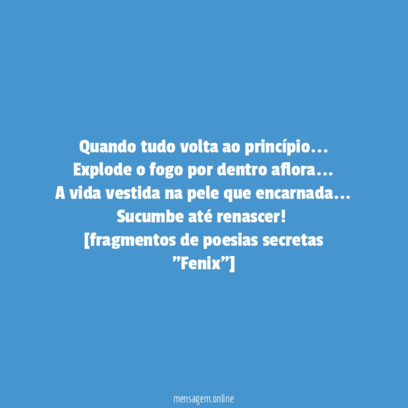 Quando tudo volta ao princípio