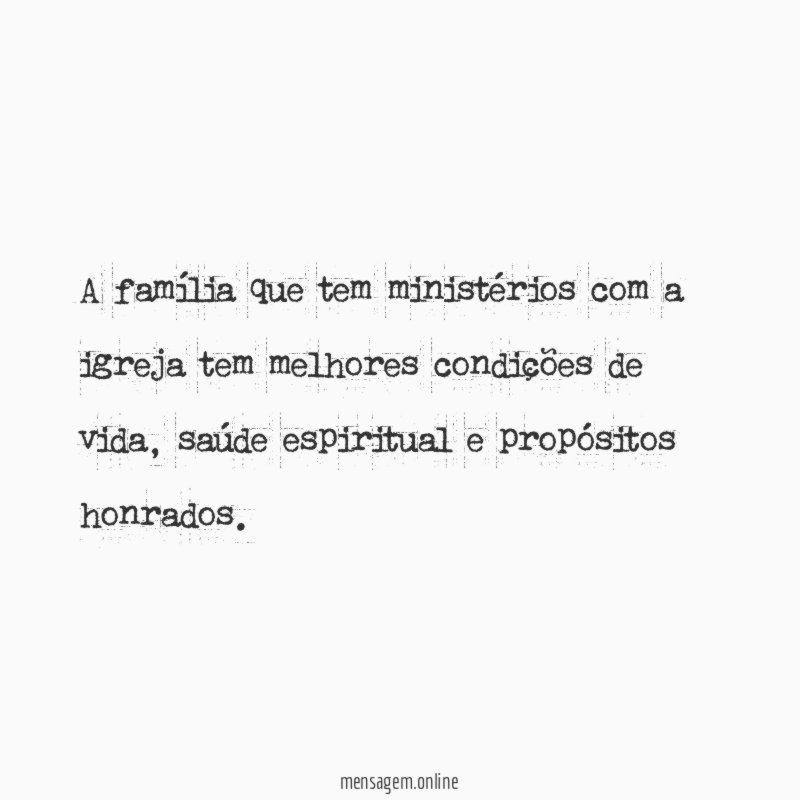 A família que tem ministérios com a igreja