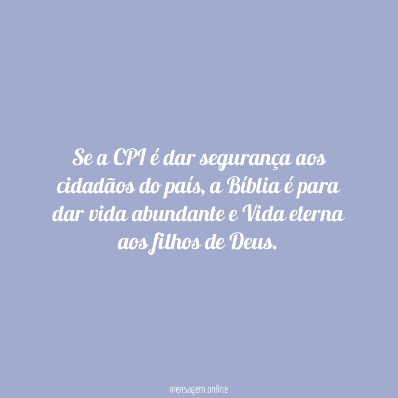 Se a CPI é dar segurança aos cidadãos do país